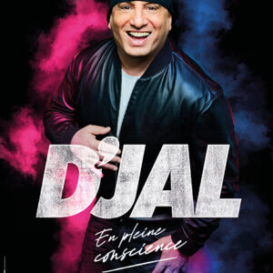 affiche du spectacle de d'jal