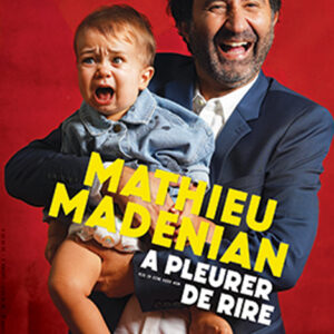 affiche du spectacle de mathieu madenian