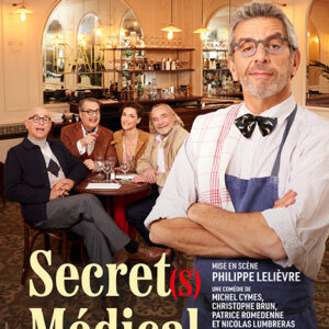 affiche du spectacle secret médical