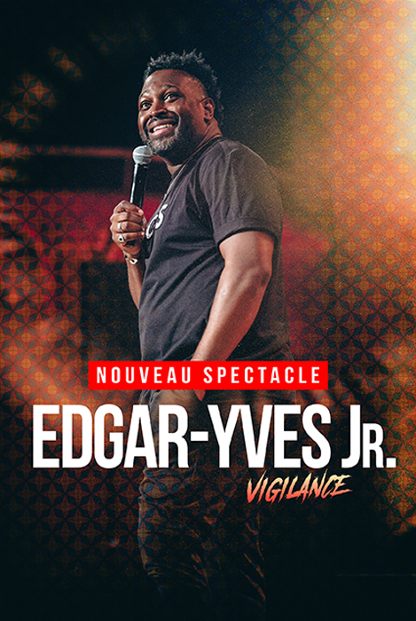affiche du spectacle de EDGAR-YVES