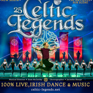 affiche du spectacle de Celtic legends