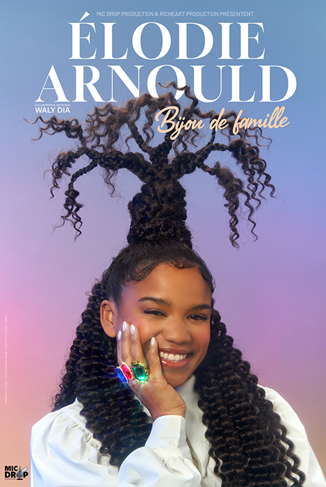 affiche du spectacle de Elodie Arnould